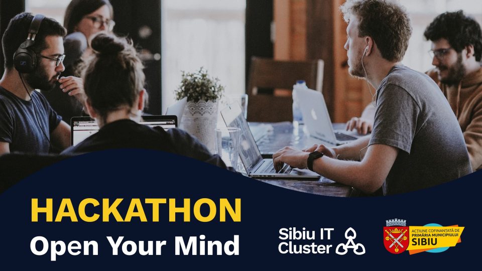 Hackathonul „Open Your Mind”, o nouă provocare pentru pasionații de tehnologie