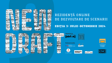 Înscrieri deschise pentru rezidența de dezvoltare de scenarii New Draft #3